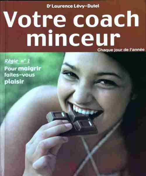 Votre coach minceur - Laurence Lévy-Dutel